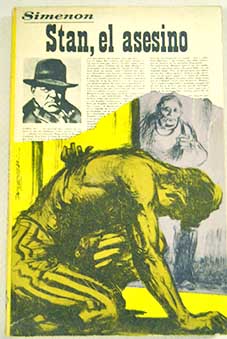 Stan el asesino / Georges Simenon