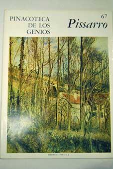 Pinacoteca de los genios vol 67 Camille Pissarro / Laura Malvano