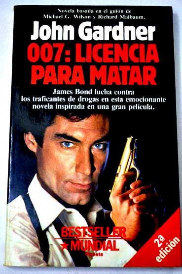 007 licencia para matar / John Gardner