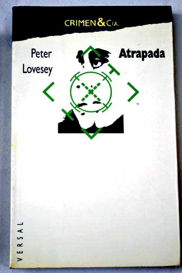 Atrapada / Peter Lovesey