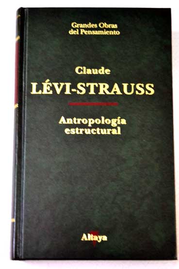 Antropologa estructural / Claude Lvi Strauss