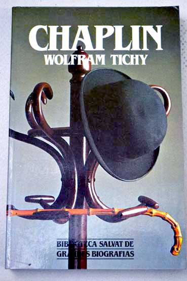 Chaplin / Wolfram Tichy