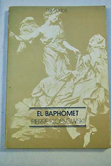 El Baphomet / Pierre Klossowski
