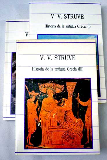 Historia de la antigua Grecia / Vasili Vasil evich Struve