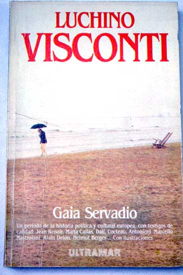 Luchino Visconti / Gaia Servadio