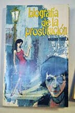 Biografa de la prostitucin / Mariano Tudela