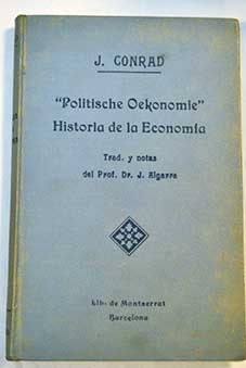Politische Oekonomie Historia de la Economa / Joseph Conrad