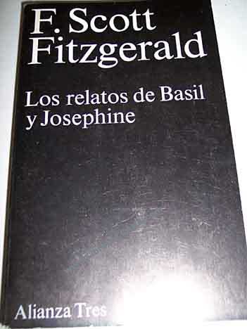 Los relatos de Basil y Josephine / Francis Scott Fitzgerald