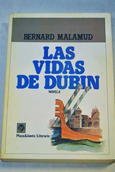 Las vidas de Dubin / Bernard Malamud