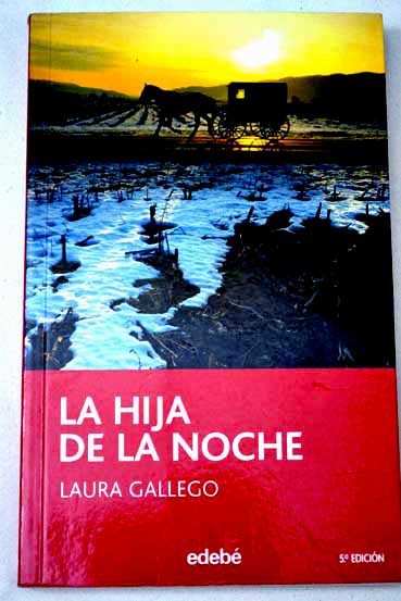 La Hija de la Noche. Laura Gallego García