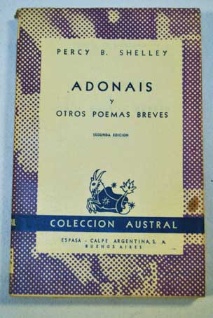 Adonais y otros poemas breves / Percy Bysshe Shelley
