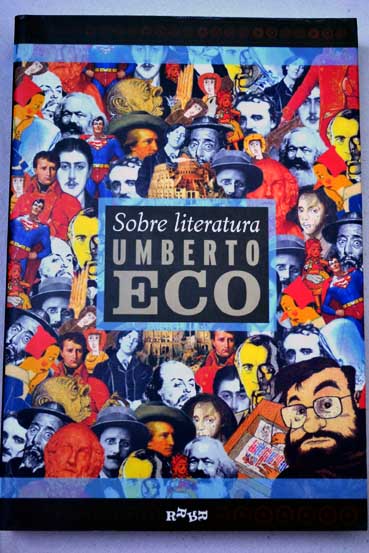 Sobre literatura / Umberto Eco