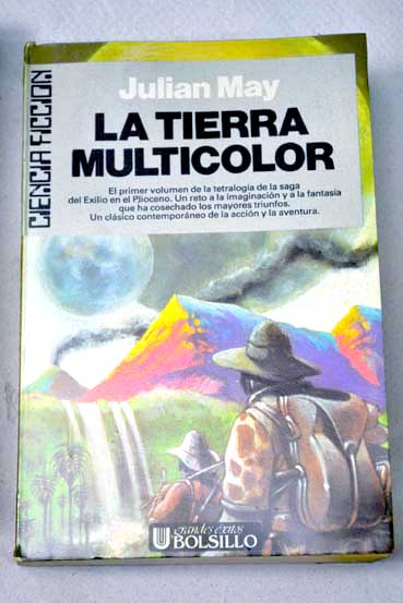 La tierra multicolor / Julian May