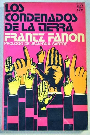 Los condenados de la tierra / Frantz Fanon