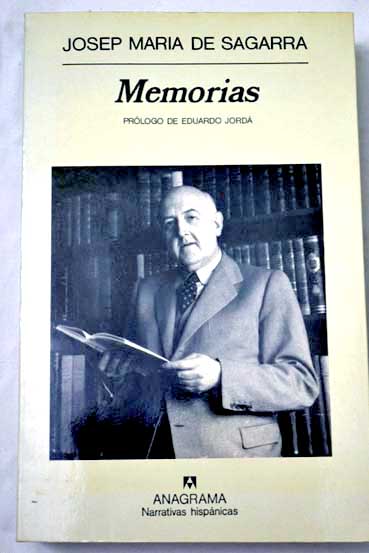 Memorias / Josep M de Sagarra