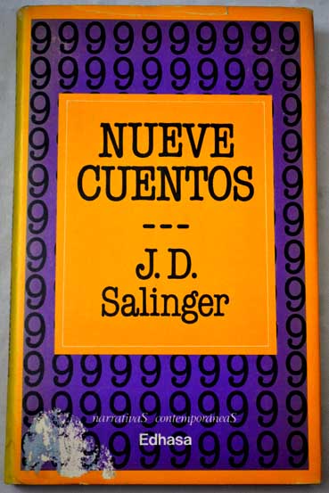 Nueve cuentos / J D Salinger