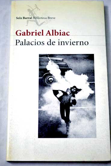 Palacios de invierno / Gabriel Albiac