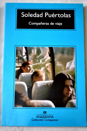 Compaeras de viaje / Soledad Purtolas