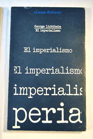 El imperialismo / George Lichtheim