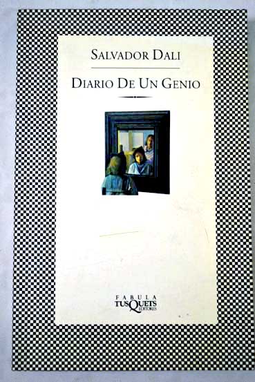 Diario de un genio / Salvador Dal