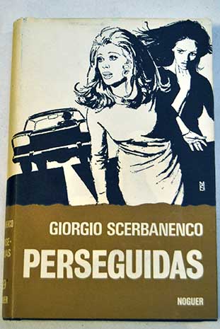 Perseguidas / Giorgio Scerbanenco