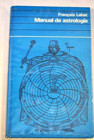 Manual de Astrologia / Franois Labat
