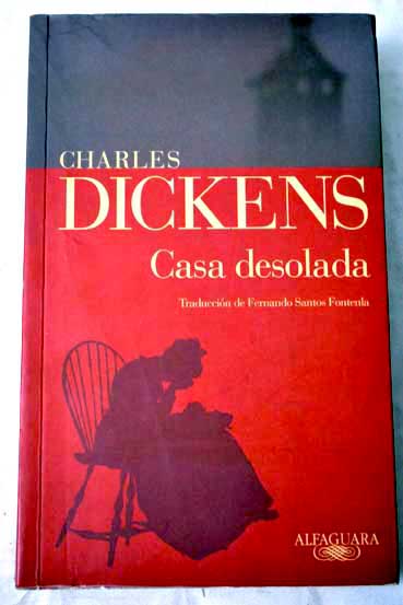 Casa desolada / Charles Dickens