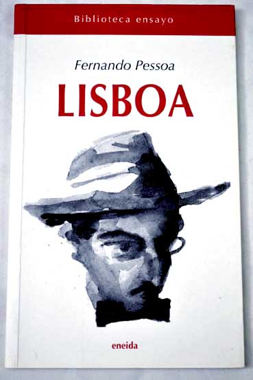 Lisboa / Fernando Pessoa