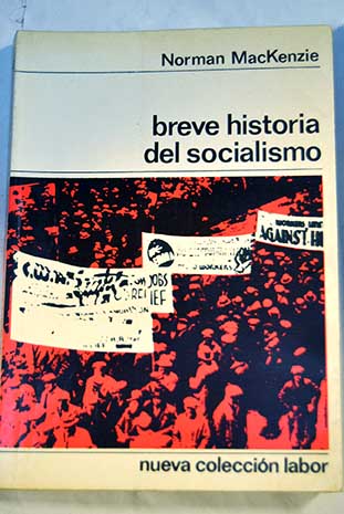 Breve historia del Socialismo / Norman Mackenzie