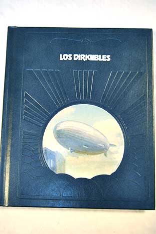 Los dirigibles / Douglas Botting