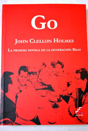 Go / John Clellon Holmes