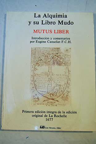 La alquimia y su libro mudo Mutus Liber / Isaac Baulot