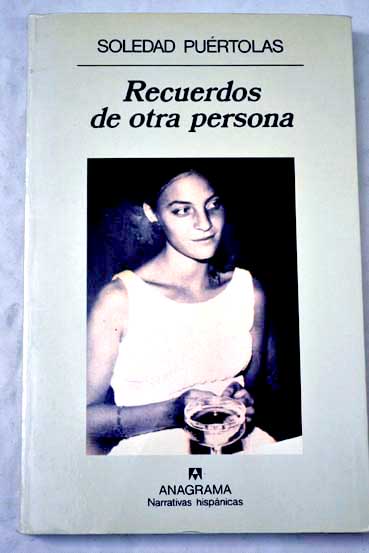 Recuerdos de otra persona / Soledad Purtolas