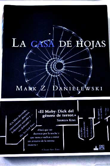 La casa de hojas / Mark Z Danielewski