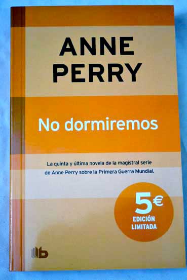 No dormiremos / Anne Perry