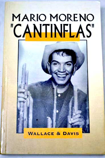 Mario Moreno Cantinflas / Adolfo Prez Agust
