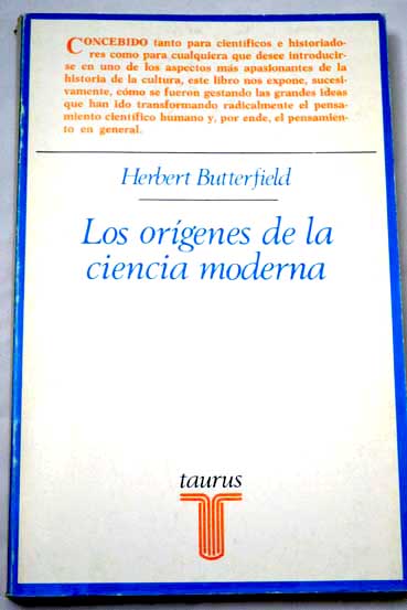Los orígenes de la ciencia moderna / Herbert Butterfield