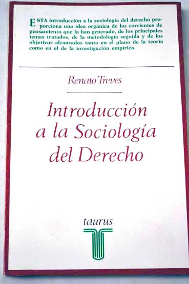 Introducción a la sociología del derecho / Renato Treves