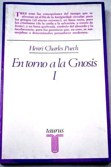 En torno a la Gnosis tomo 1 / Henri Charles Puech