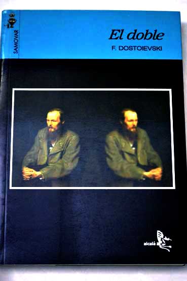 El doble / Fedor Dostoyevski