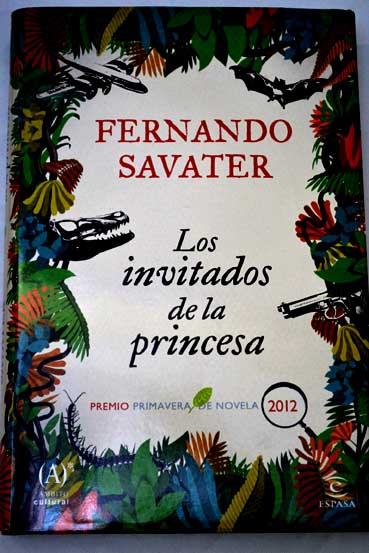 Los invitados de la princesa / Fernando Savater