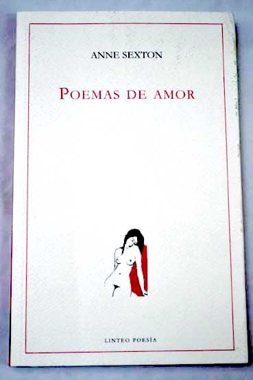 Poemas de amor / Anne Sexton