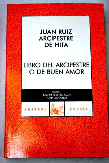 Libro del arcipestre o De buen amor / Juan Ruiz