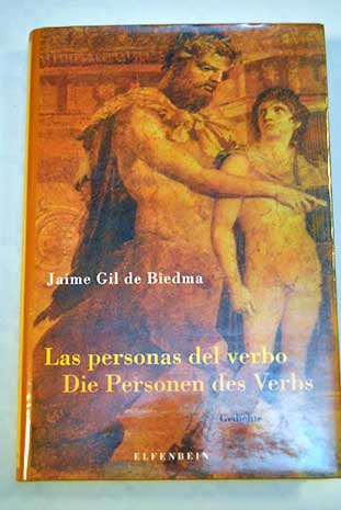 Las personas del verbo Die Personen des Verbs / Jaime Gil de Biedma