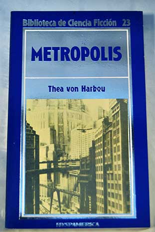 Metrpolis / Thea von Harbou