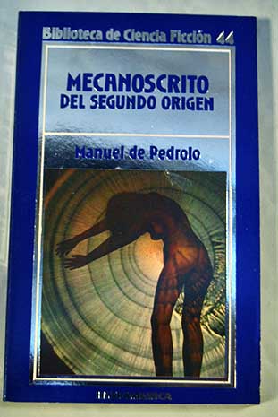 Mecanoscrito del segundo origen / Manuel de Pedrolo