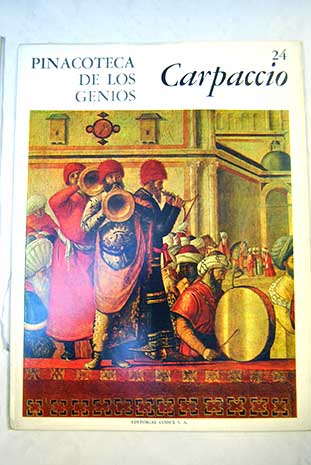 Pinacoteca de los genios vol 24 Víctor Carpaccio / Vittore Carpaccio