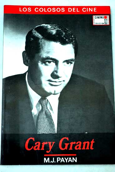 Cary Grant / Miguel Juan Payn