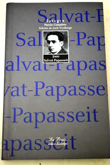 Poesa completa 1894 1924 / Joan Salvat Papasseit
