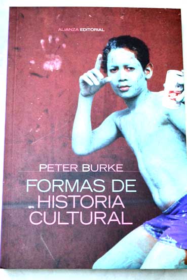 Formas de historia cultural / Peter Burke